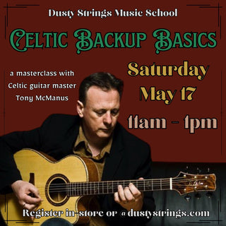 May 17: Celtic Masterclass with Tony McManus
