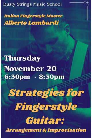Nov 20: Strategies for Fingerstyle Guitar: Arrangement & Improvisation with Alberto Lombardi