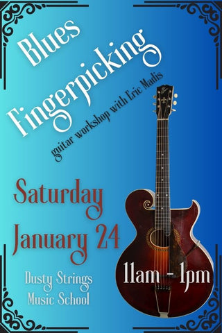 Jan 24: Blues Fingerpicking with Eric Madis