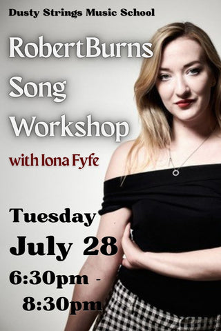 Jul 28: Robert Burns Song workshop with Iona Fyfe