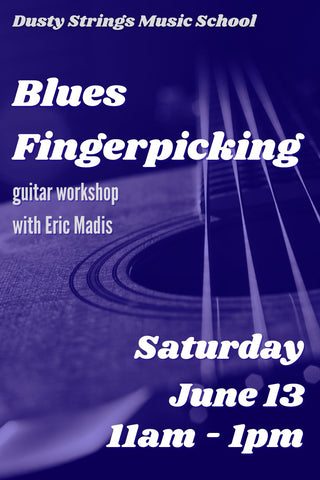 Jun 13: Blues Fingerpicking with Eric Madis