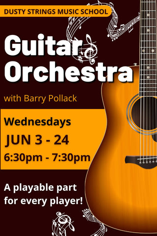 Jun 3 – 24: Guitar Orchestra with Barry Pollack