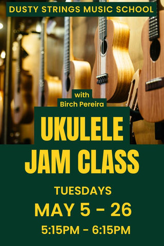 May 5 - 26: Ukulele Jam Class with Birch Pereira