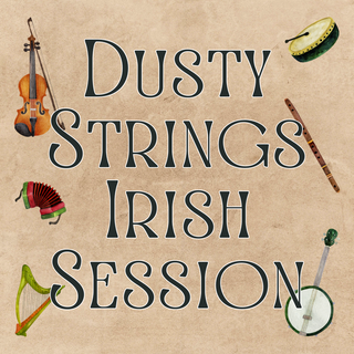 Dusty Strings Irish Session