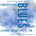 Jan 18: Fingerpicking the Blues with Eric Madis