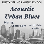 Mar 15: Acoustic Urban Blues with Eric Madis