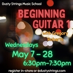 May 7 - 28: Beginning Guitar 1 with Gregory Roberts