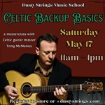 May 17: Celtic Backup Basics Masterclass with Tony McManus