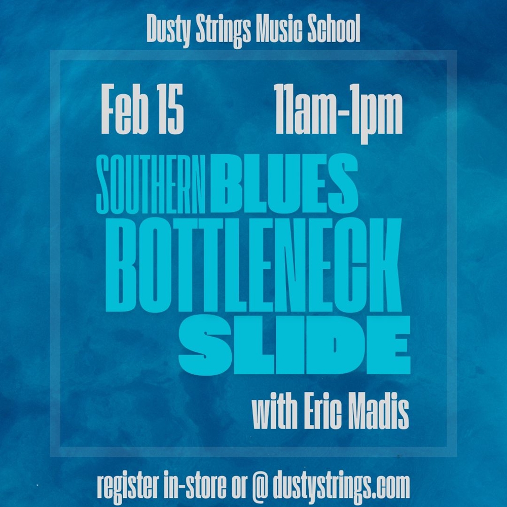 Feb 15: Southern Blues Bottleneck Slide with Eric Madis