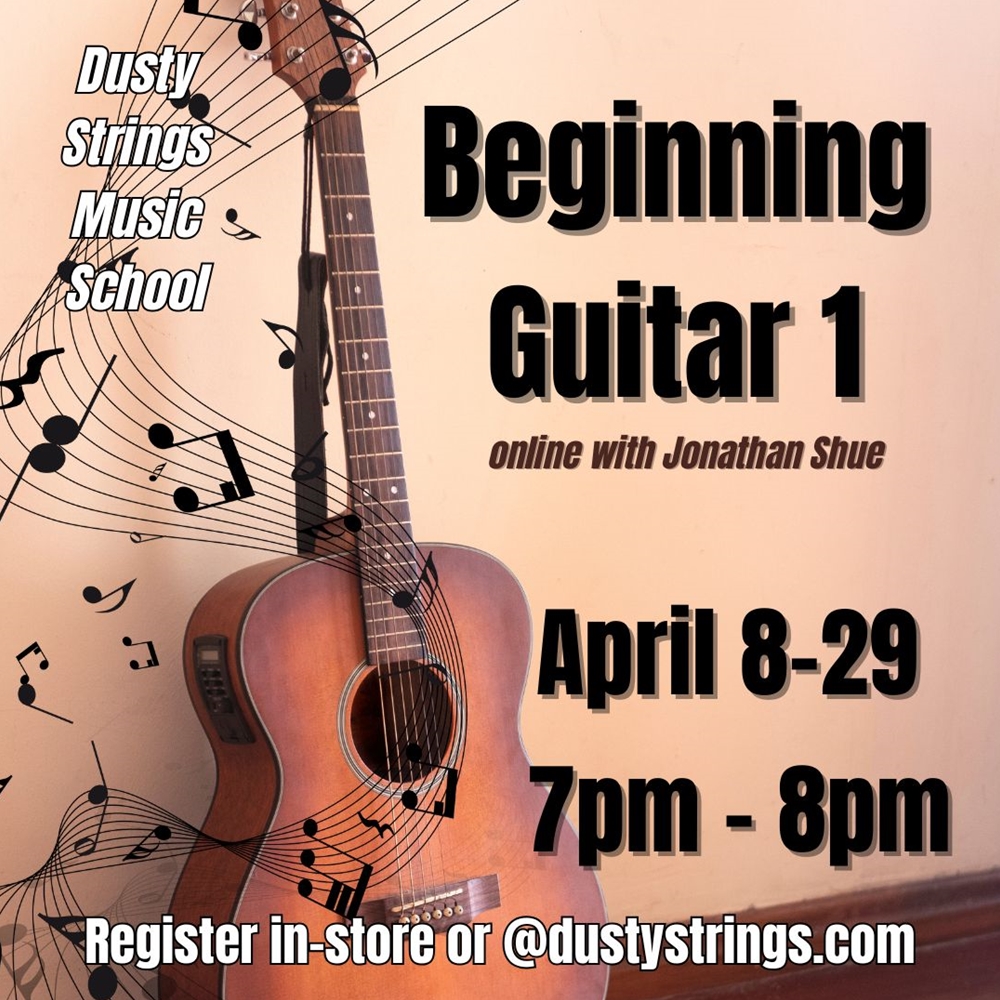 Apr 8 - 29: Beginning Guitar 1 with Jonathan Shue (Online)