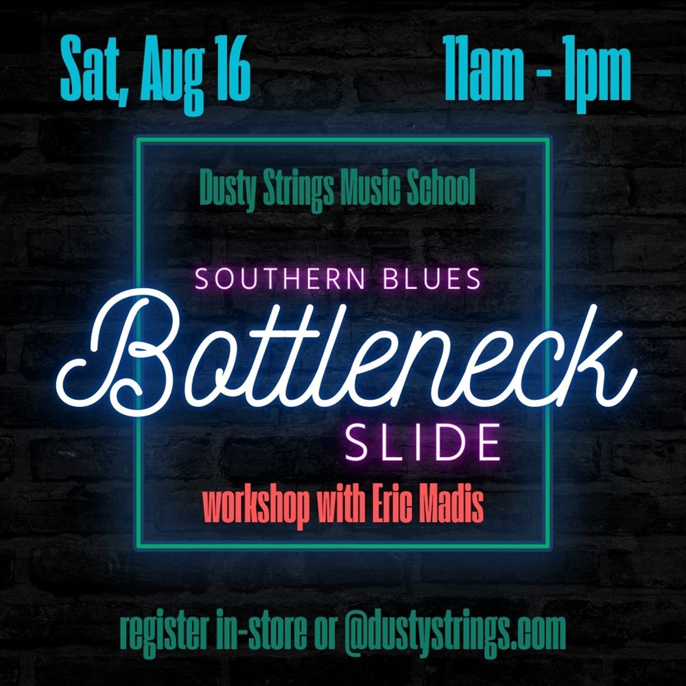 Aug 16: Southern Blues Bottleneck Slide with Eric Madis