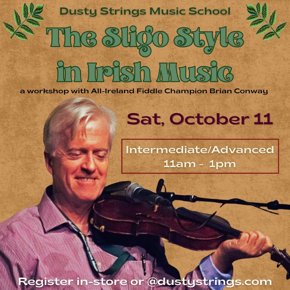 Oct 11: The Sligo Style in Irish Music with Brian Conway - Intermediate/Advanced
