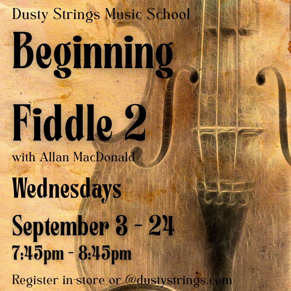 Sep 3 - 24: Beginning Fiddle 2 with Allan MacDonald